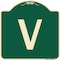 Signmission Designer Series Sign W/ Letter V, Green & Tan Heavy-Gauge Aluminum Sign, 18" x 18", G-1818-22922 A-DES-G-1818-22922 - alternate 1